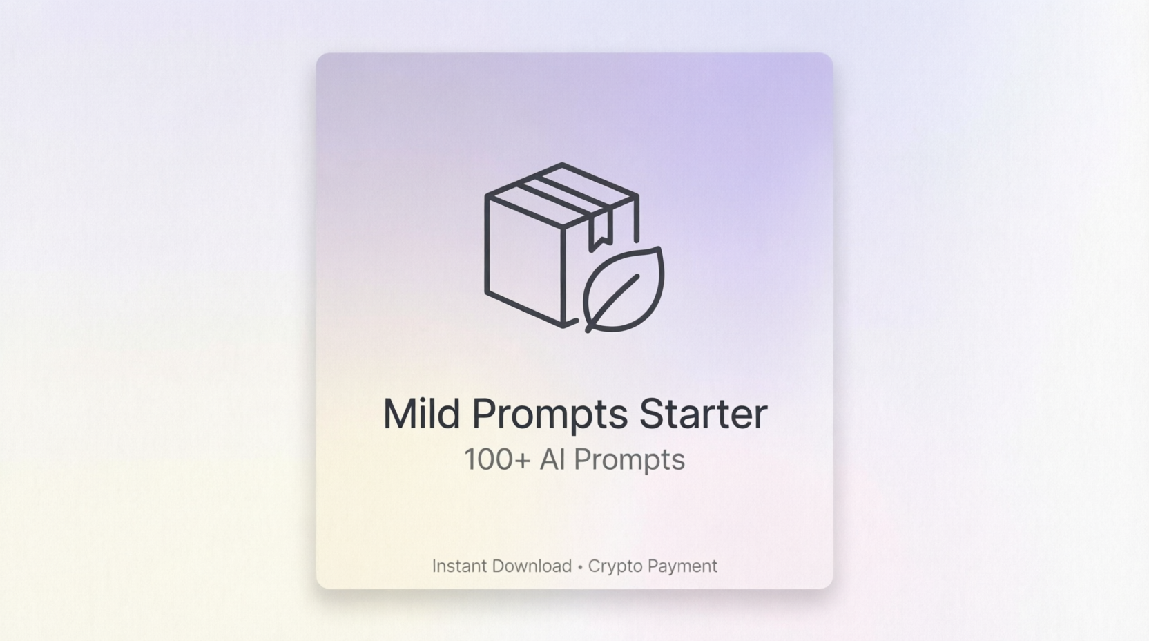 Mild Prompts Starter