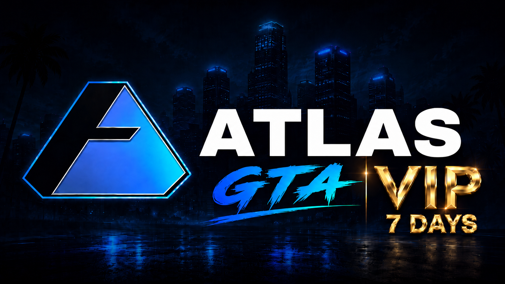 Atlas VIP Edition | 7 Days