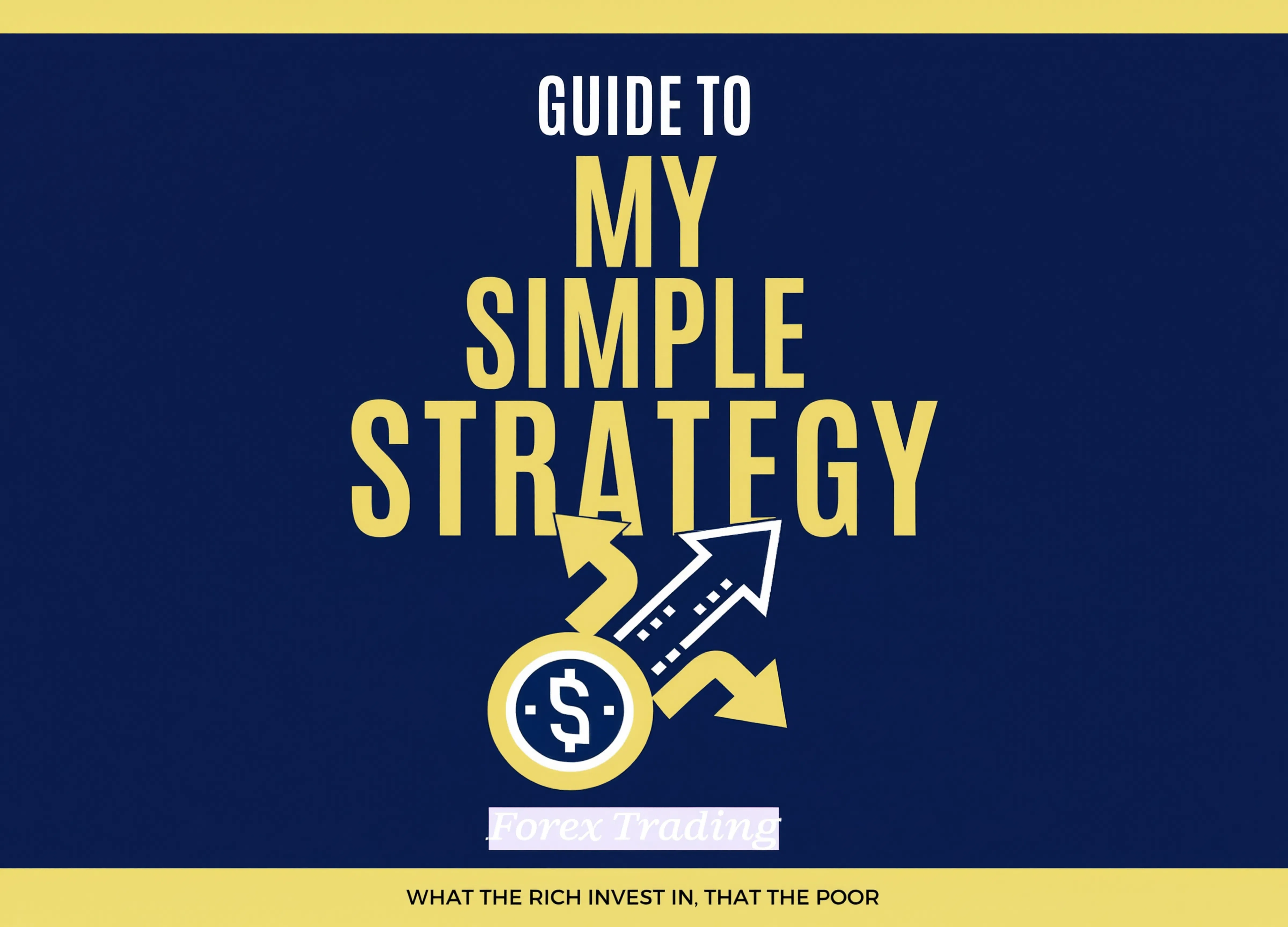 My Simple Strategy