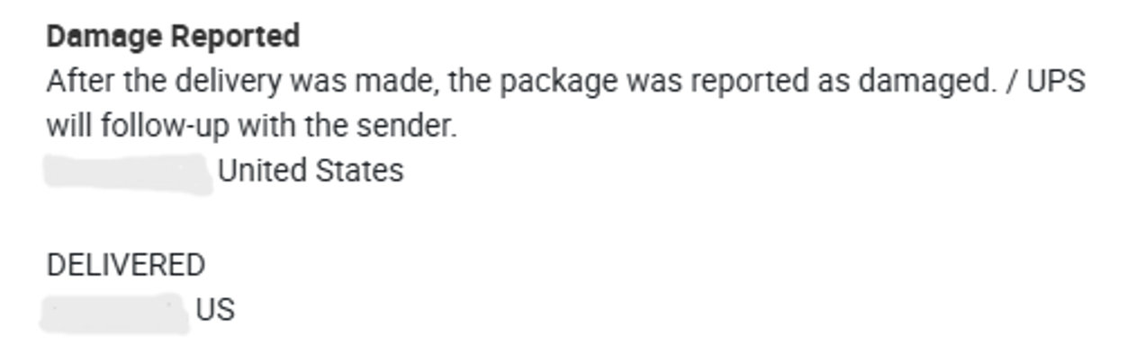 UPS DAMAGE REPORTED SCAN (WORLDWIDE) (24/7)