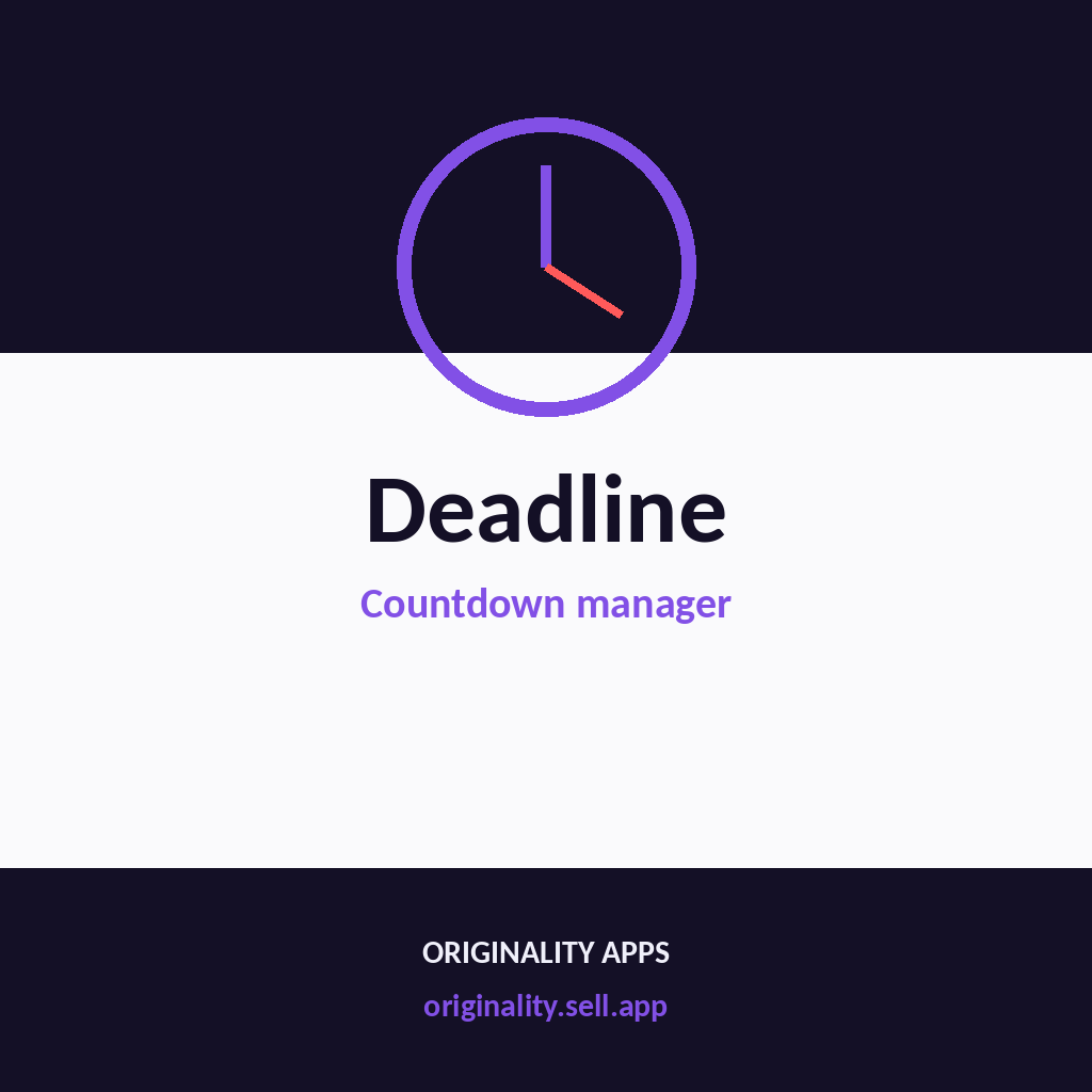 Deadline Countdown Manager — Originality Productivity App